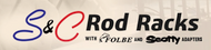 S & C Rod Racks
